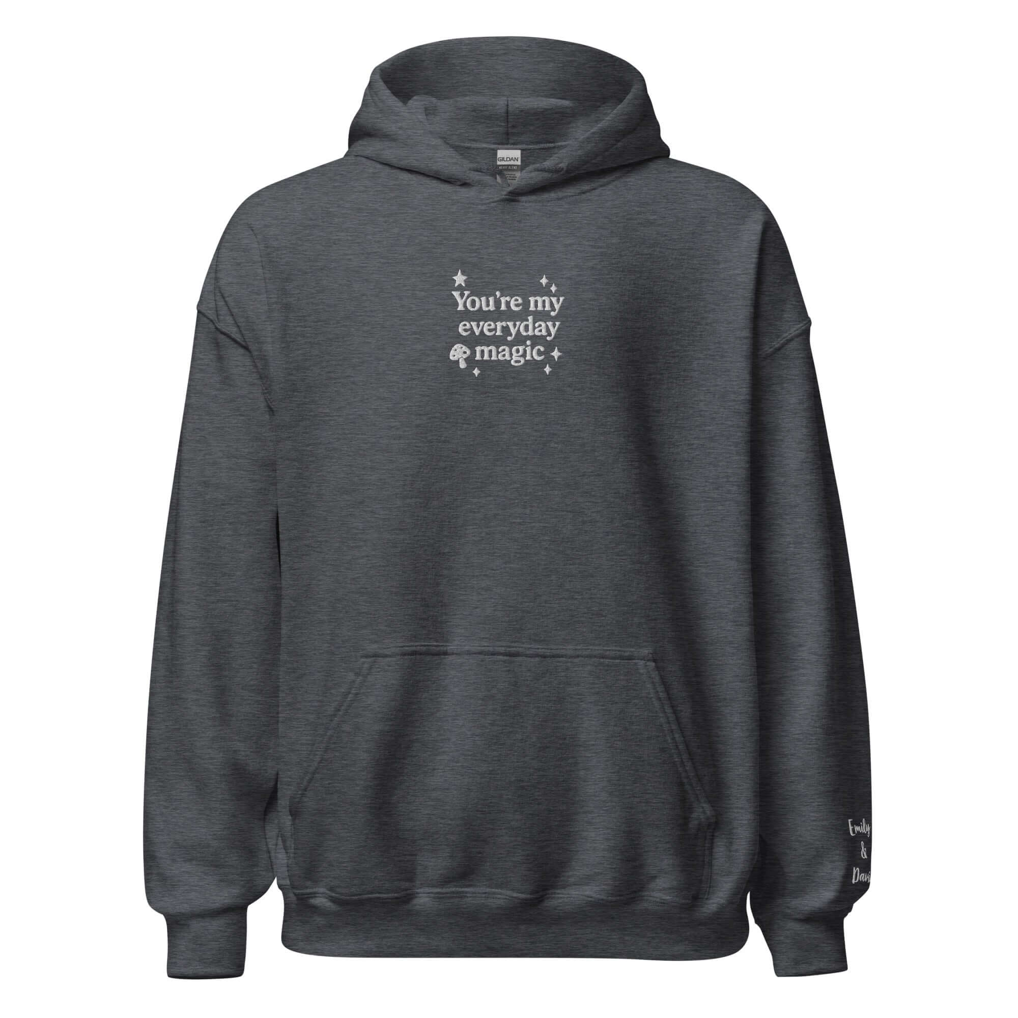 Everyday Magic Mushroom Hoodie – Personalized Embroidered Sweatshirt, Couples or Family Gift