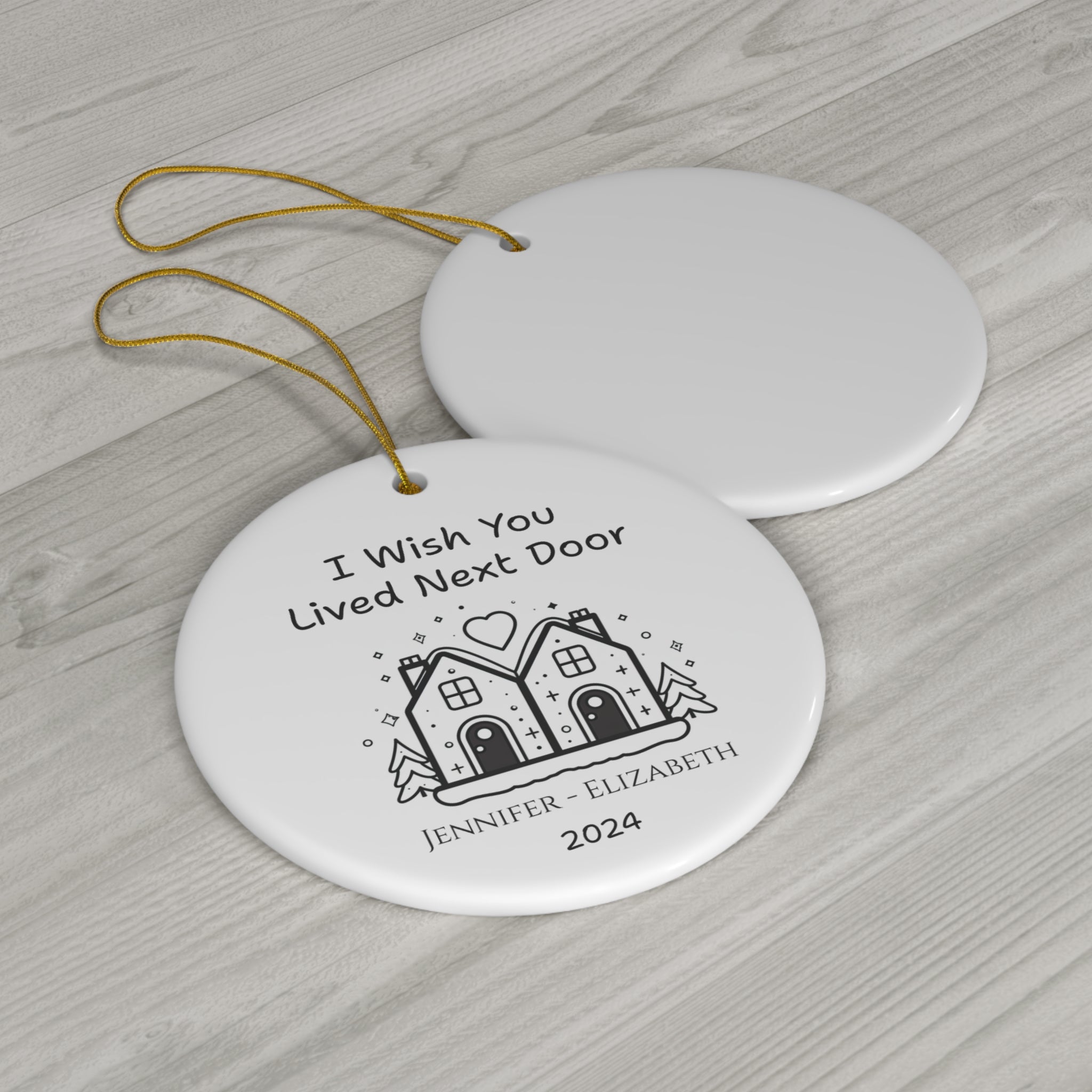 Personalized 'I Wish You Lived Next Door' Long Distance Ornament