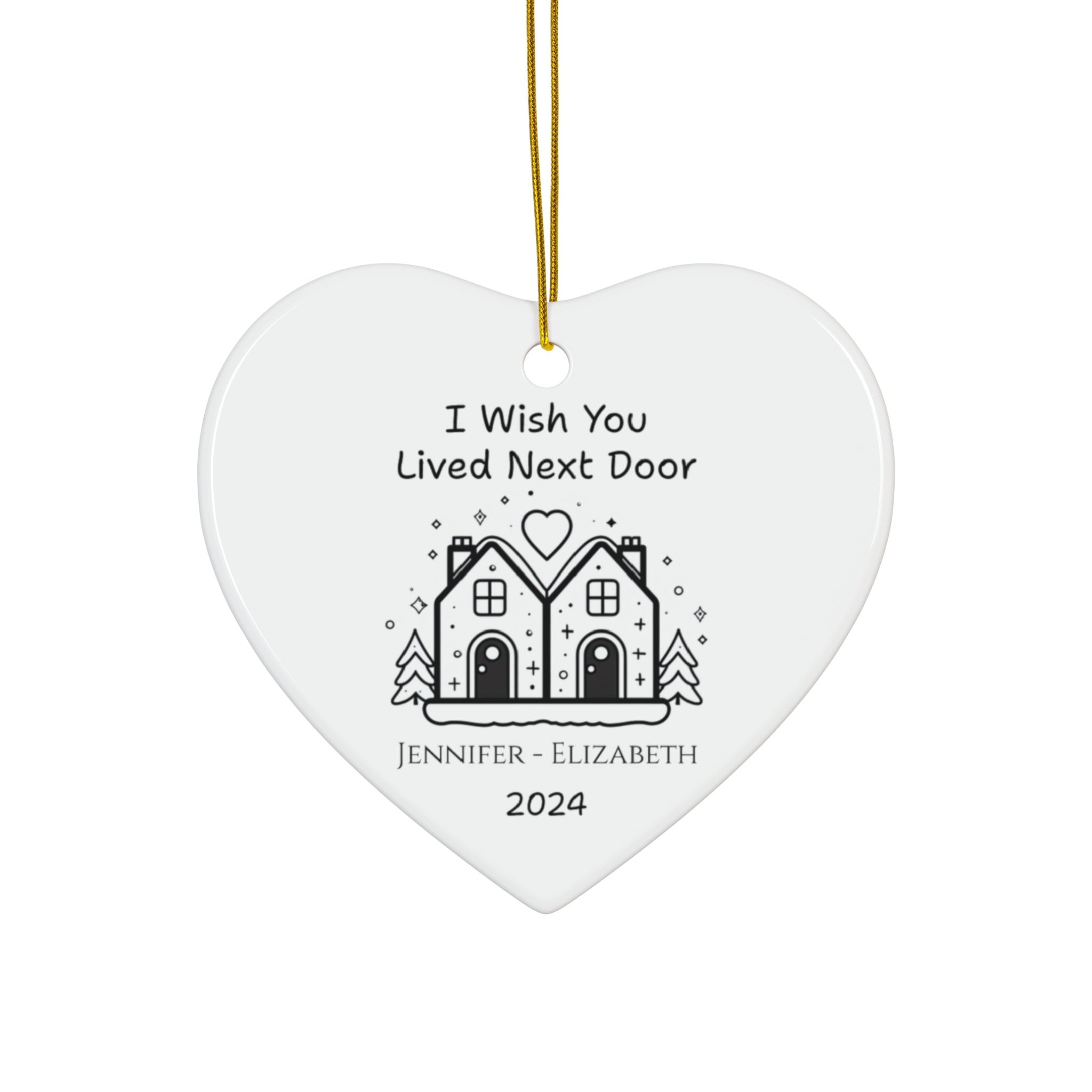 Personalized 'I Wish You Lived Next Door' Long Distance Ornament
