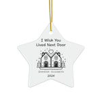 Personalized 'I Wish You Lived Next Door' Long Distance Ornament