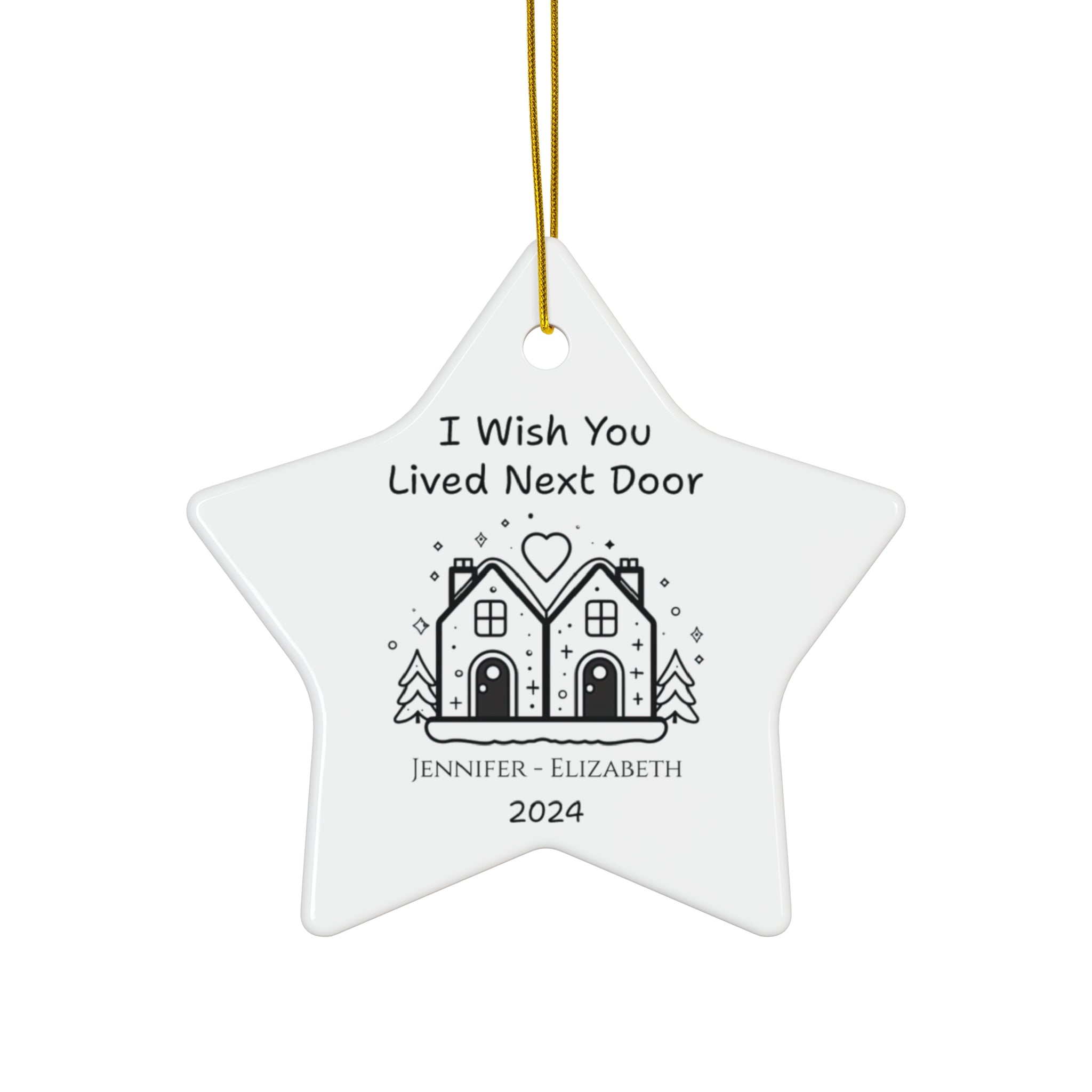 Personalized 'I Wish You Lived Next Door' Long Distance Ornament